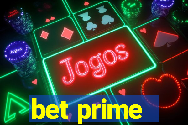 bet prime - apostas